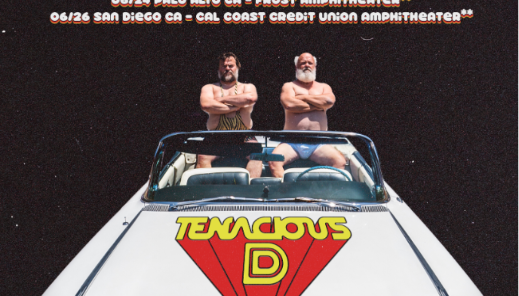 Tenacious D Announce 2022 Summer Tour