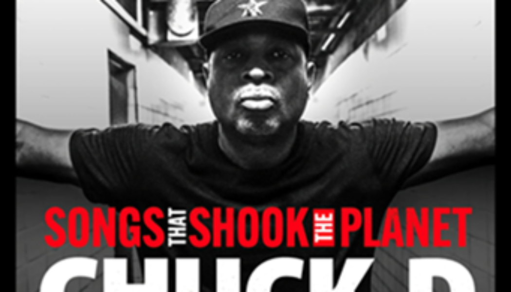 Chuck D To Host New ‘Songs That Shook the Planet’ Series For Audible