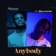 Major Kush ft Balloranking – Anybody