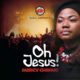 Mercy Chinwo – Oh Jesus