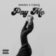 Panaache ft TI Blaze – Pay Me