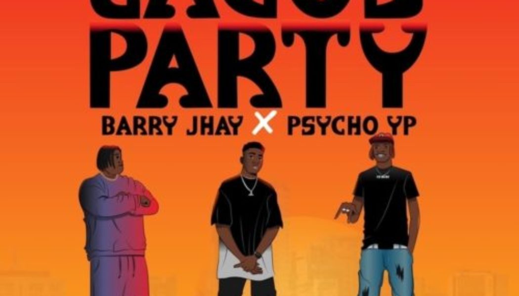 Powpeezy ft Barry Jhay & PsychoYP – Lagos Party (Remix)