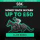 Racing Offers: Ascot Betting Offers – New Customers Get up to £50 Money Back in Cash at SBK