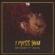 Rayvanny ft Zuchu – I Miss You