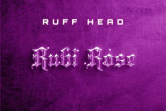 Ruff Head – Rubi Rose