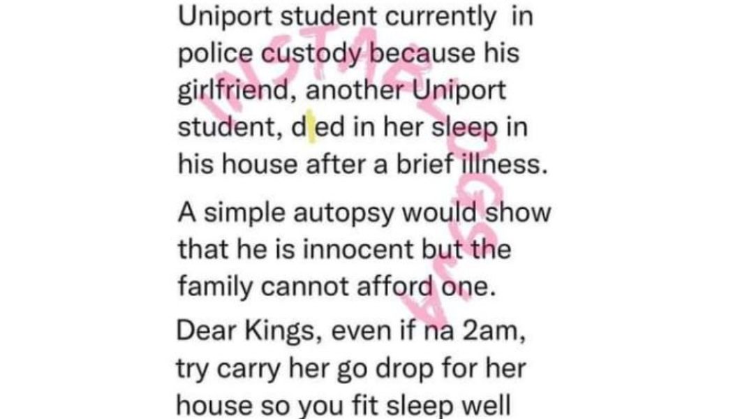 UNIPORT student in police net after his girlfriend died in his house