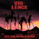 Vio-Lence Announce EP, Unleash First New Song in 29 Years “Flesh from Bone”: Stream