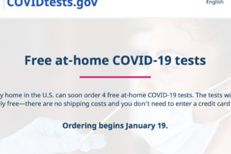 White House: COVIDTests.gov will distribute free rapid tests starting January 19th