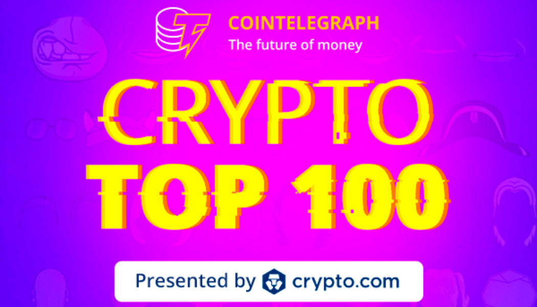 Cointelegraph’s Top 10 in blockchain are here, but why should anyone care?