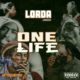 Lorda – One Life