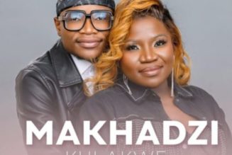 Makhadzi ft Master KG – Kulakwe