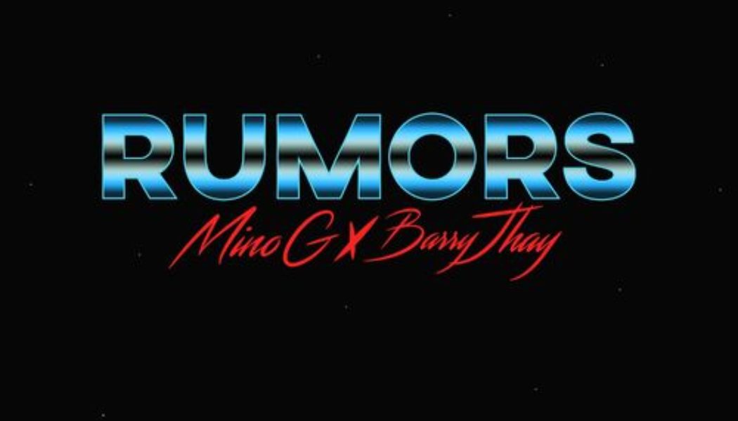 Mino G ft Barry Jhay – Rumors