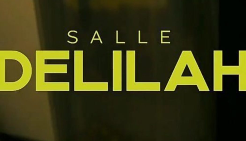 Salle – Delilah