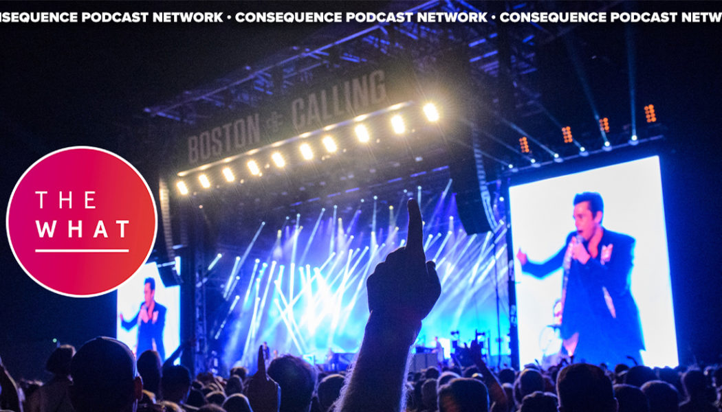 Shipping Up to Boston Calling on The What Podcast