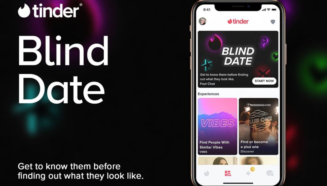 Tinder’s new Blind Date feature wants you to judge matches based on personality