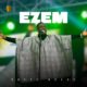 VIDEO: Preye Odede – Ezem