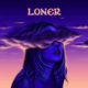 Alison Wonderland Announces Tracklist, Release Date of Third Album, “Loner”