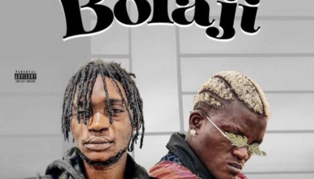 Bolisco ft Portable – Bolaji