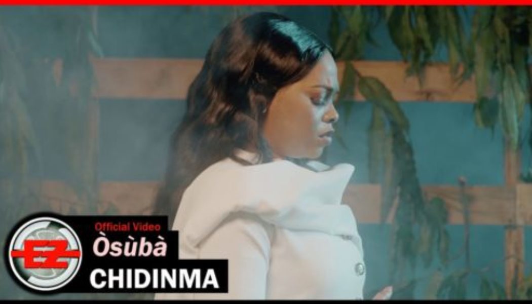 Chidinma – Òsùbà