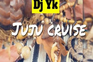 DJ YK Beat – Juju Cruise