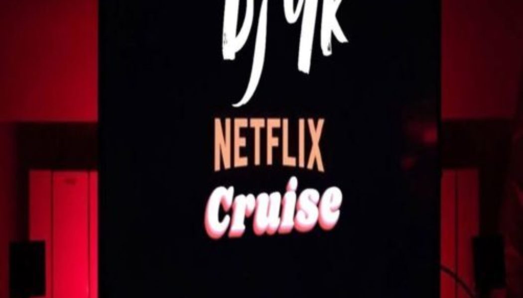 DJ YK Beat – Netflix Cruise