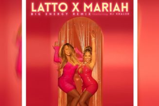 Latto and DJ Khaled Serve a Mariah Carey Fantasy on “Big Energy” Remix