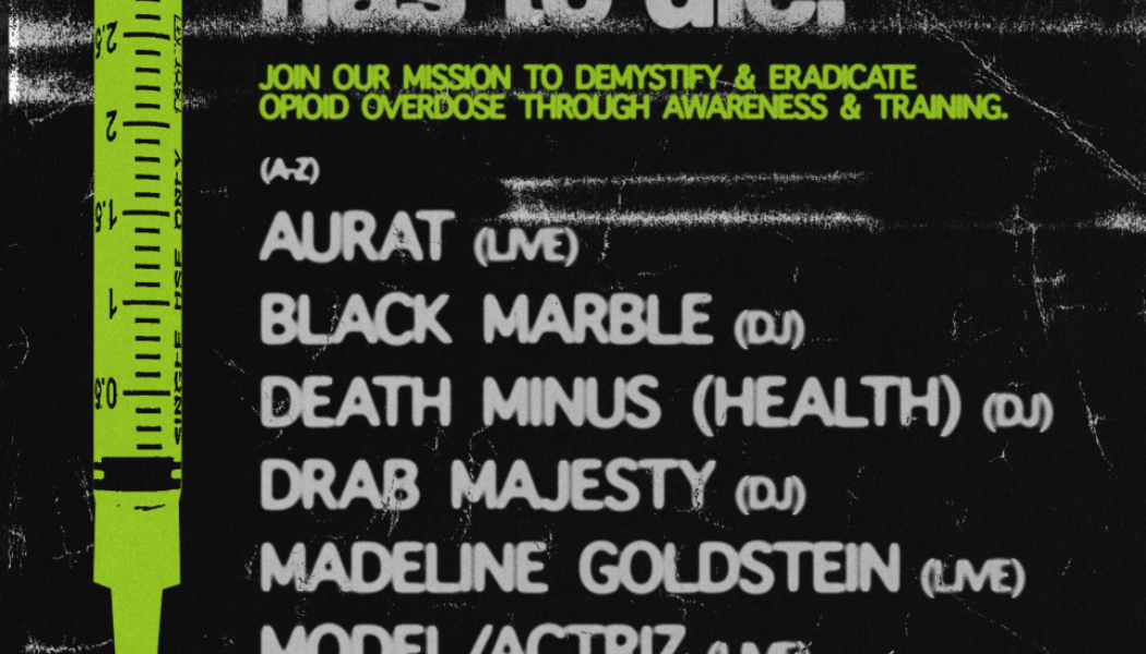 “Nobody Else Has To Die” Benefit Concert to Raise Overdose Awareness In Los Angeles