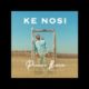 Prince Benz ft Master KG & Makhadzi – Ke Nosi