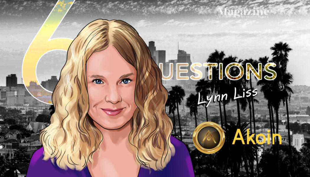 6 Questions for Lynn Liss of Akoin