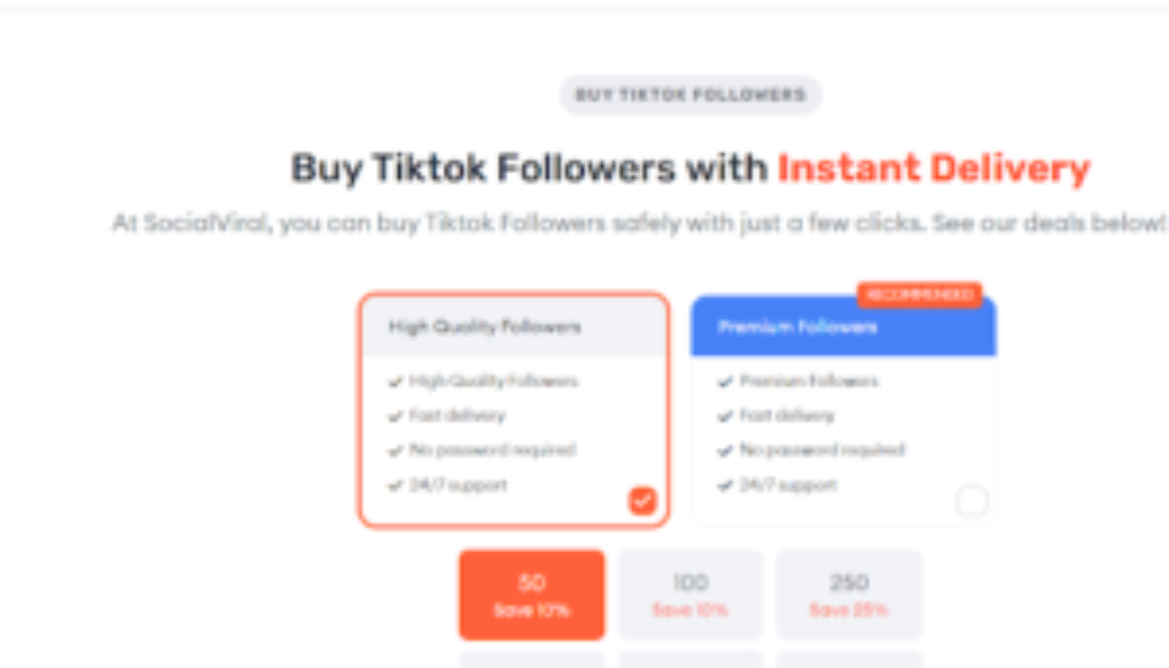 8 Sites To Buy TikTok Followers and Likes and Tips To Generate Money Instantly