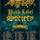 Anthrax and Black Label Society Announce Co-Headlining 2022 North American Tour