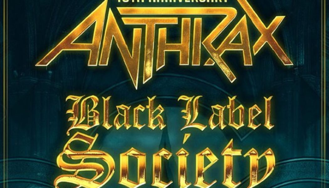 ANTHRAX And BLACK LABEL SOCIETY Announce Summer 2022 North American Tour