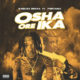 Dablixx Osha ft Portable – Osha Ore Ika