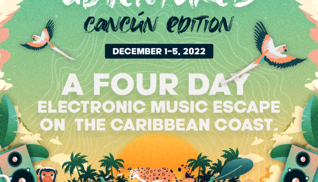 Join Pollen and Electric Zoo In Cancún for Their Biggest International Music Festival Yet