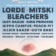 Lorde, Mitski, Bleachers to Headline All Things Go Festival