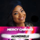 Mercy Chinwo – Akamdinelu