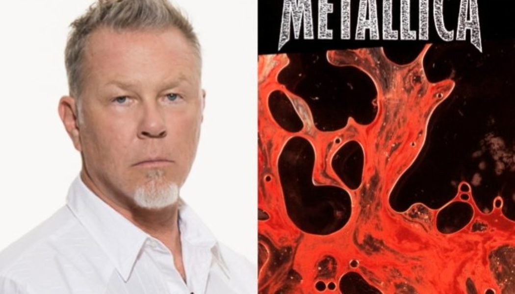 METALLICA’s JAMES HETFIELD Is ‘Still Fuming’ Over ‘Load’ And ‘Reload’ Artwork, Says Cover Artist