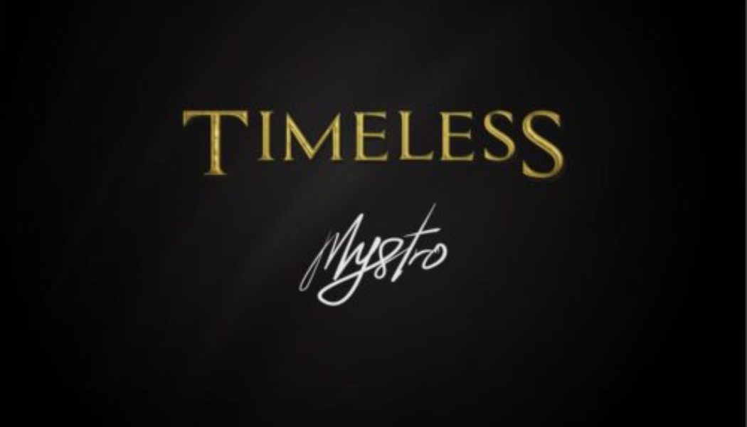 Mystro – Timeless