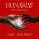 Native Sound System ft Lojay & Ayra Starr – Run Away