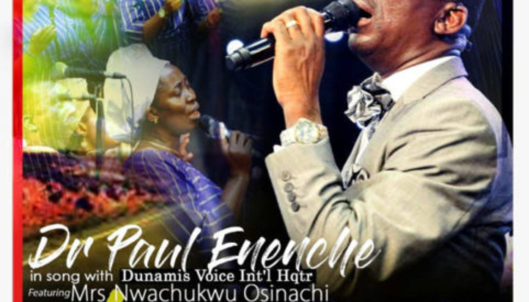 Paul Enenche ft Osinachi Nwachukwu – Nara Ekele