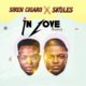 Siren Cigaro ft Skales – In Love