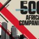 The Africa Report’s exclusive ranking: Top 500 Companies