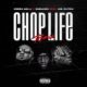 Ceeza Milli – Chop Life (Remix) ft. Sneakbo, Mr. Dutch