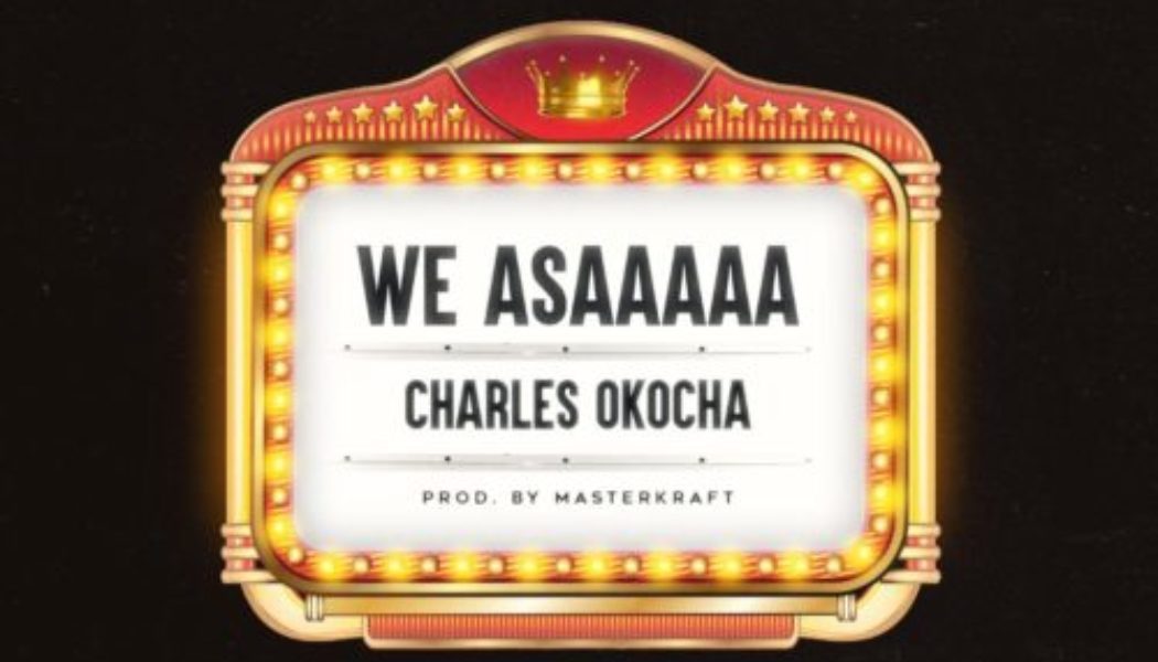 Charles Okocha – We Asaaaaa