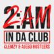 Clemzy ft Ajebo Hustlers – 2AM In Da Club