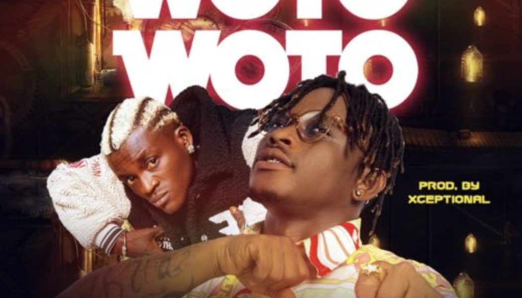 Fizzy Mayur ft Portable – Woto Woto