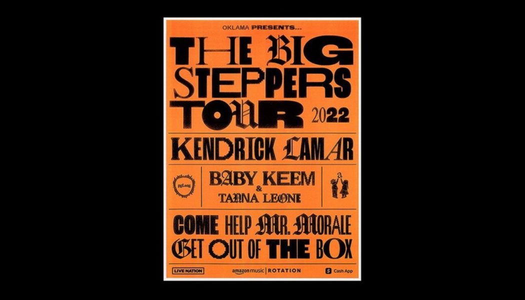 Kendrick Lamar Announces Global Dates for ‘The Big Steppers Tour’