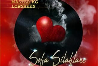 Wanitwa Mos ft Master KG, Lowsheen & Nkosazana Daughter-Sofa Silahlane