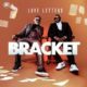 Bracket – You & I