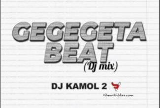 DJ Kamol 2 – Gegegeta Beat